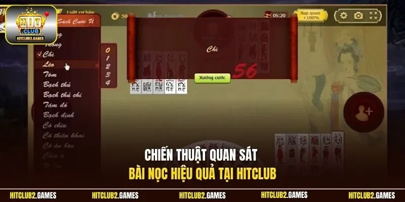 Chiến thuật quan sát bài nọc hiệu quả tại HitClub