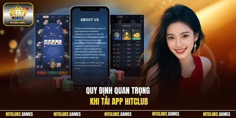 Quy định quan trọng khi tải app HitClub
